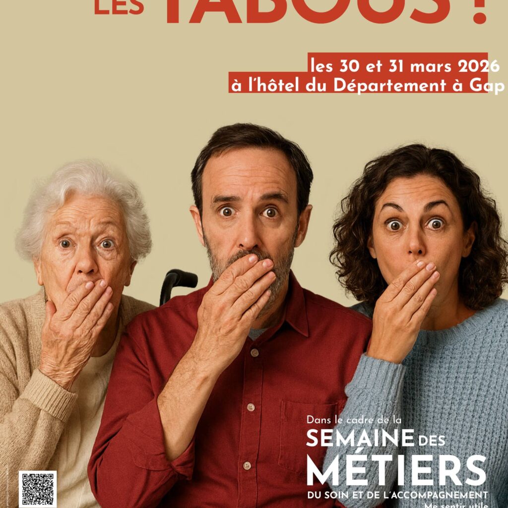 Affiche des événements "Handicpa, vieillesse : brisons les tabous !" qui auront lieu à l'Hôtel du Département Gap les 30 et 31 mars 2026, sur les thèmes du droit à la vie intime et sexuelle, de l'isolement social et de la santé mentale. Événements gratuits et ouverts à tous.