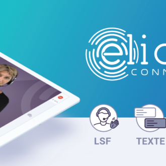 Logo de la plateforme ELIOZ connect avec mention des différentes modalités d'accessibilité aux personnes sourdes et malentendantes : langue des signes française, texte et langage parlé complété